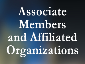 Assoicates and Affiliate Members
